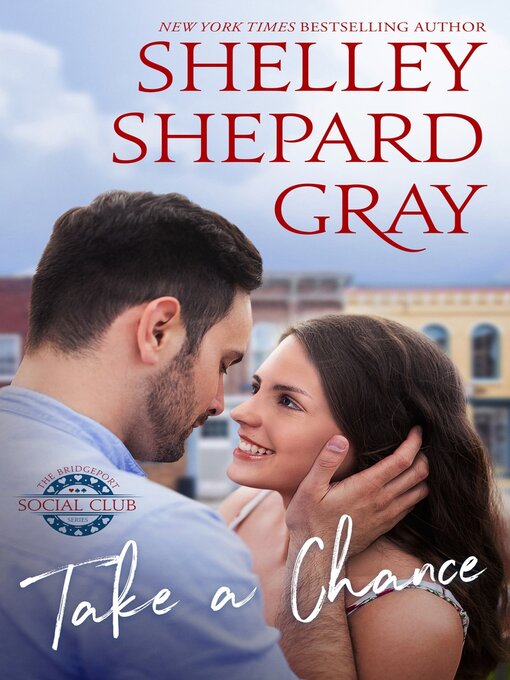 Title details for Take a Chance by Shelley Shepard Gray - Available